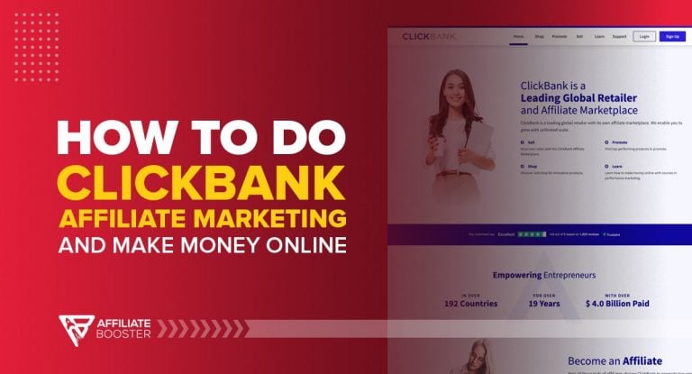 How To Do ClickBank Affiliate Marketing and Make Money in 2022