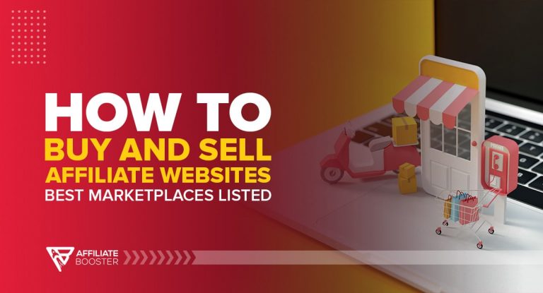 How To Buy And Sell Affiliate Websites in 2023