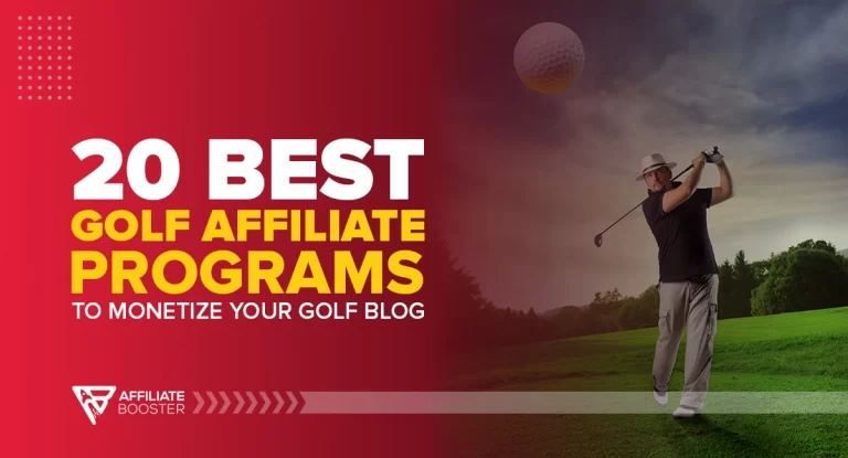 20 Best Golf Affiliate Programs to Monetize Your Golf Blog