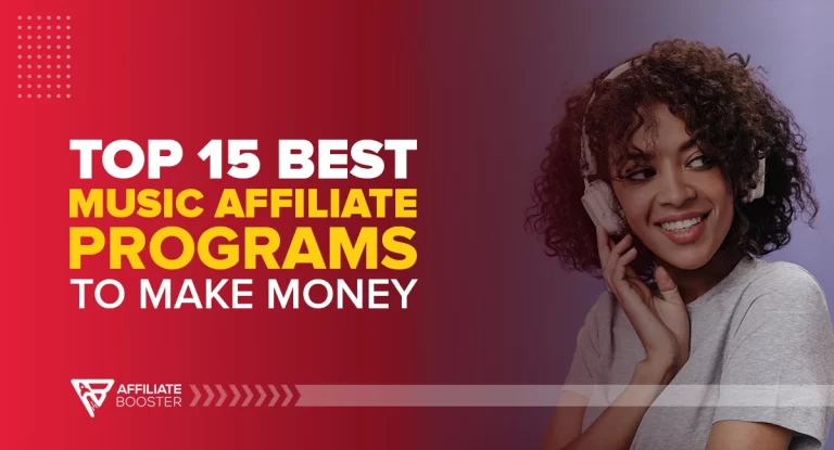 Top 15 Best Music Affiliate Programs to Make Money in 2023