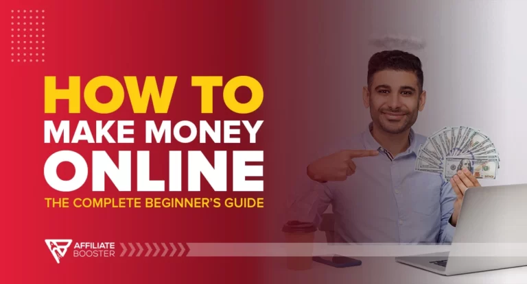 How to Make Money Online: The Complete Beginner’s Guide in 2023