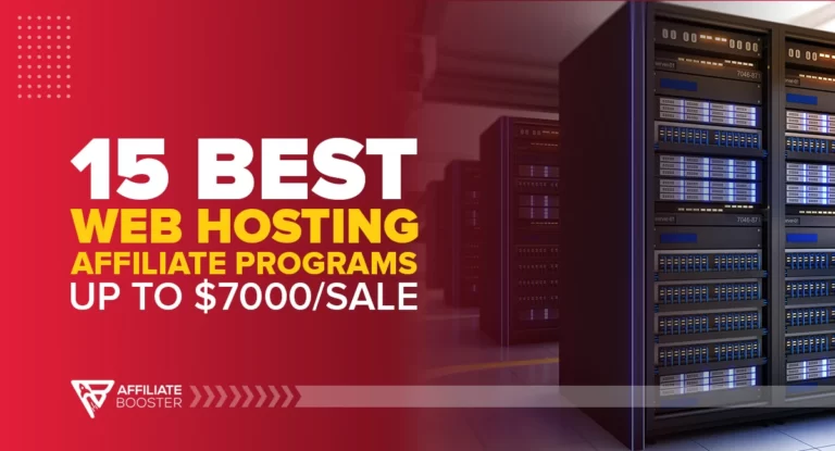 15 Best Web Hosting Affiliate Programs in 2022 – Up to $7000/Sale