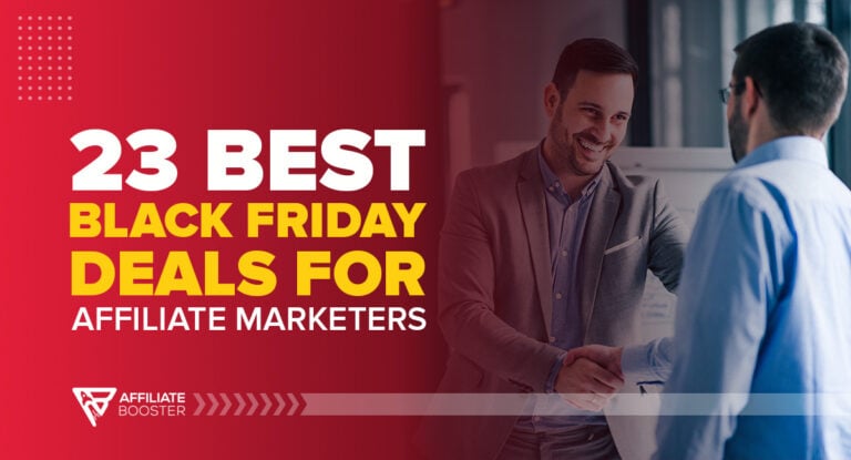 23 Best Black Friday Deals for Affiliate Marketers